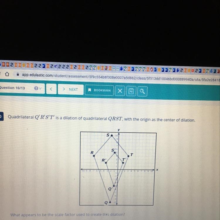 Quadrilateral Q’R’S’T is a dilation if quadrilateral QRST, with the origin as the-example-1