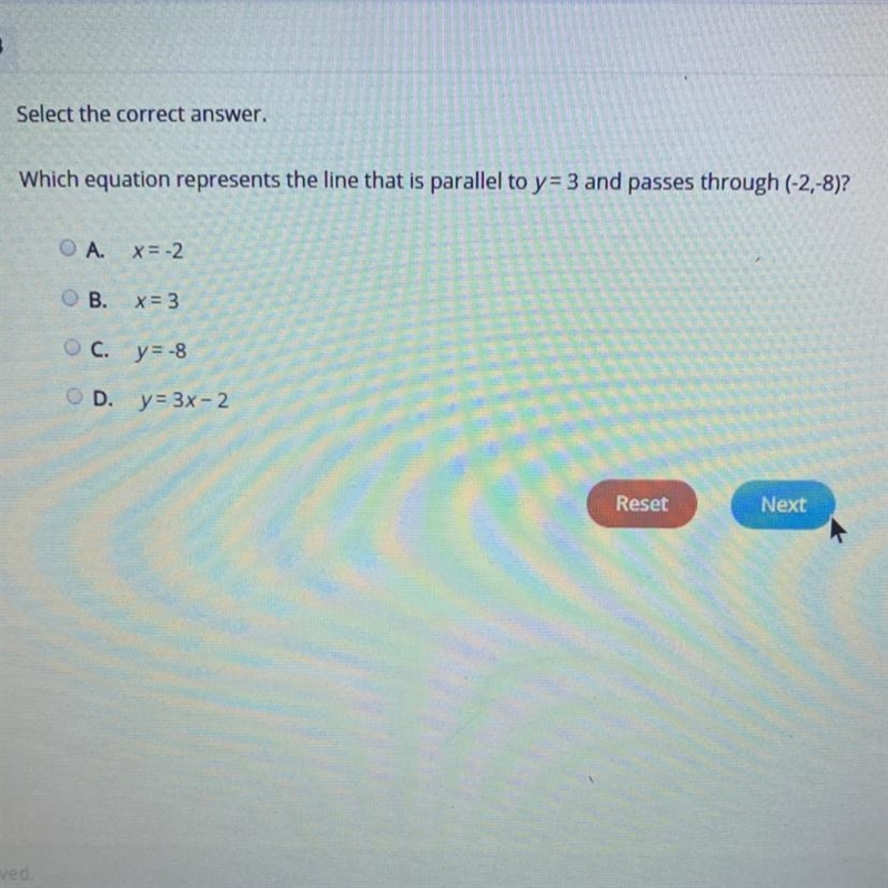 Which equation represents the line that is parallel to y=3 and passes through (-2,-8)?-example-1