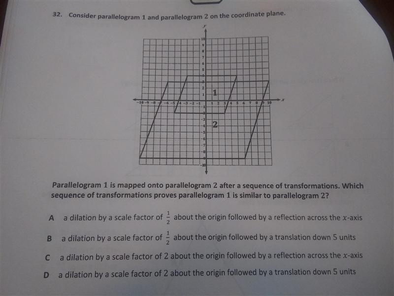 Consider parallelogram 1 and parallelogram 2 on the coordinate plane. Which sequence-example-1