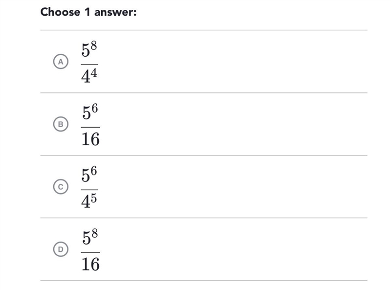 Select the equivalent expression (5^2/4)^4-example-1