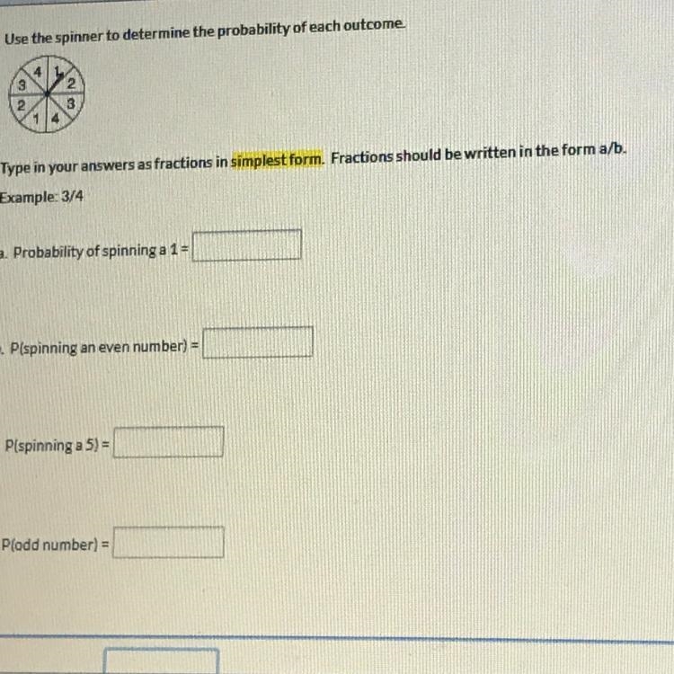 Use the spinner to determine the probability of each outcome type your answers as-example-1