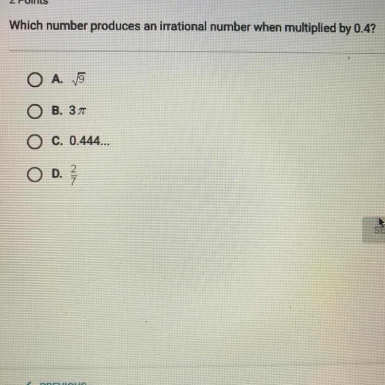 Which number produces an irrational number when multiplied by 0.4?-example-1