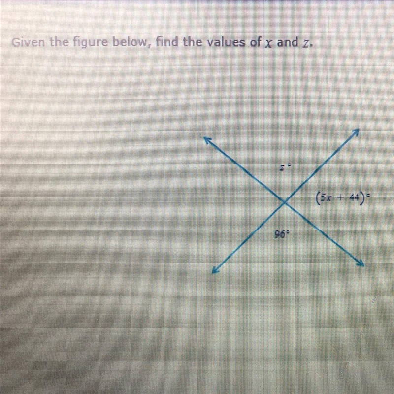 Given the figure below, find the values of x and z.-example-1