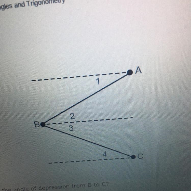 Which is the angle of depression from B to C? A.) < 3 B.) < 2 C.) < 4 D.) &lt-example-1