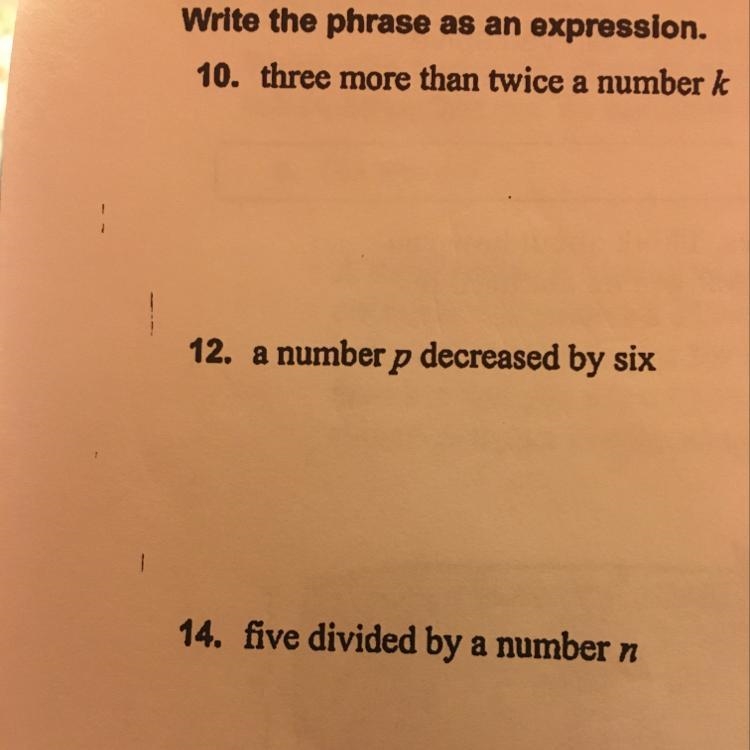 Can someone help with numbers 10, 12 and 15 I need to write the phrase as an expression-example-1