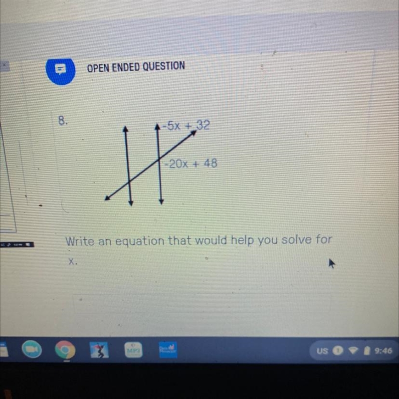 Write an equation that would help you solve for x-example-1