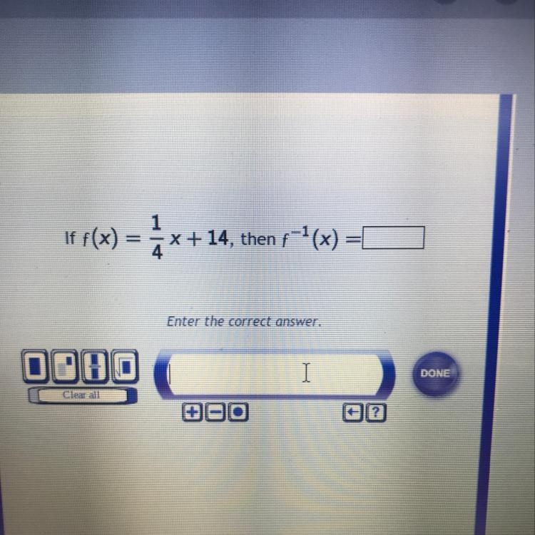 If f(x) =1/4x+14, then f^-1(x)=-example-1