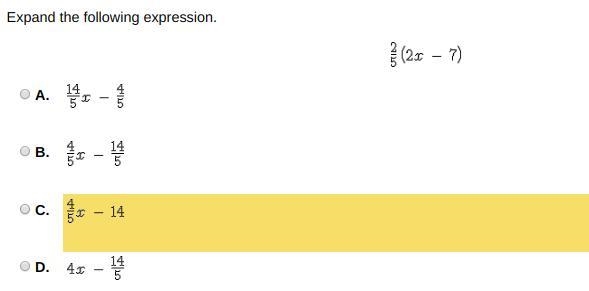 Expand the following expression. 2/5(2x-7) (just checking again)-example-1