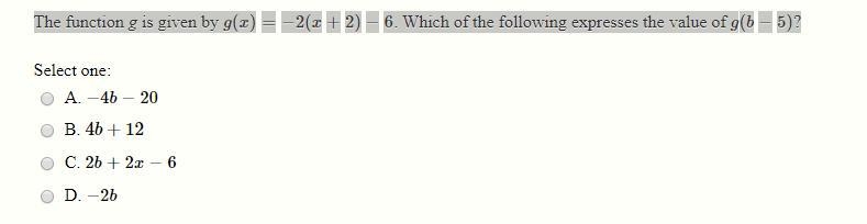 The function g is given by g(x)=−2(x+2)−6. Which of the following expresses the value-example-1