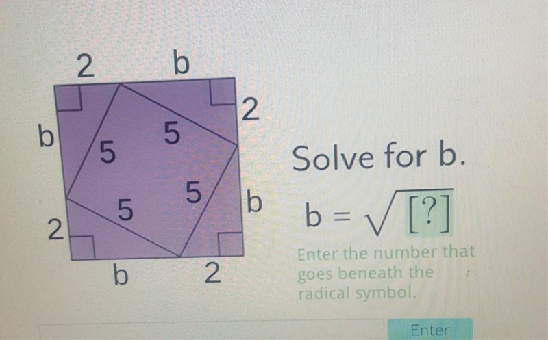 Solve for b b = ? √(?) Enter the number that goes beneath the radical symbol. ​-example-1