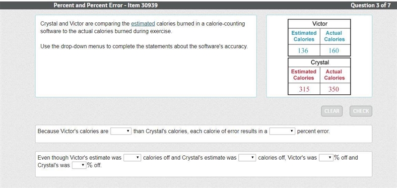 Crystal and Victor are comparing the estimated calories burned in a calorie-counting-example-1