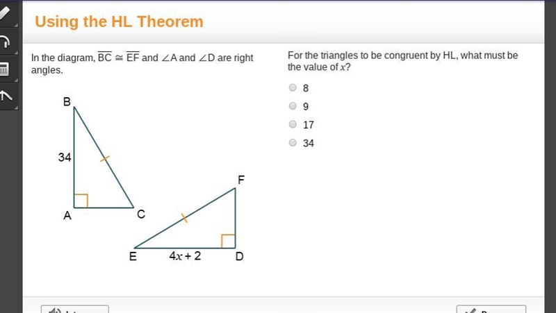 For the triangles to be congruent by HL, what must be the value of x?-example-1