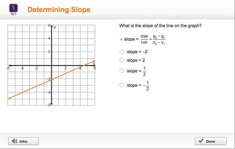 Which of the following properly describe “slope”?-example-1