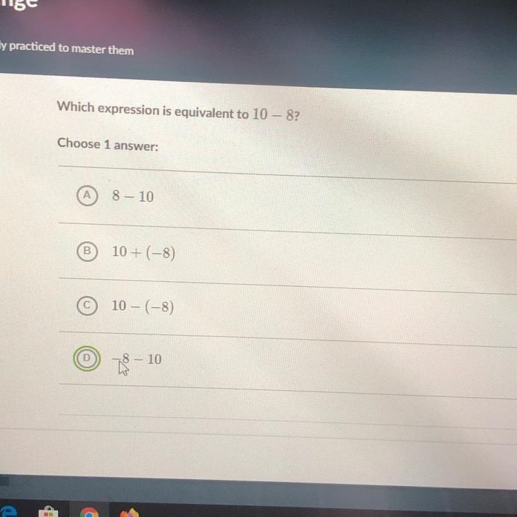 Which expression is equivalent to 10 – 8?-example-1