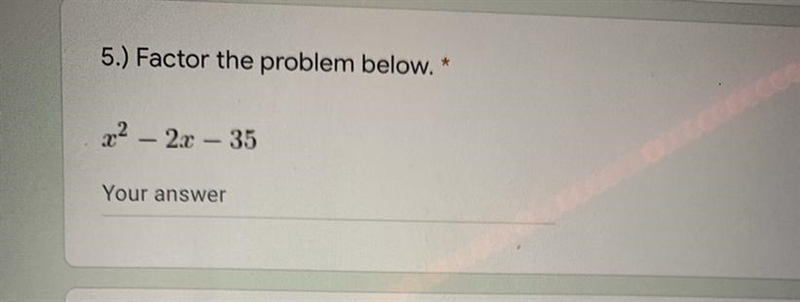 What is the factor of this problem? ~plz help I cannot get this wrong !-example-1