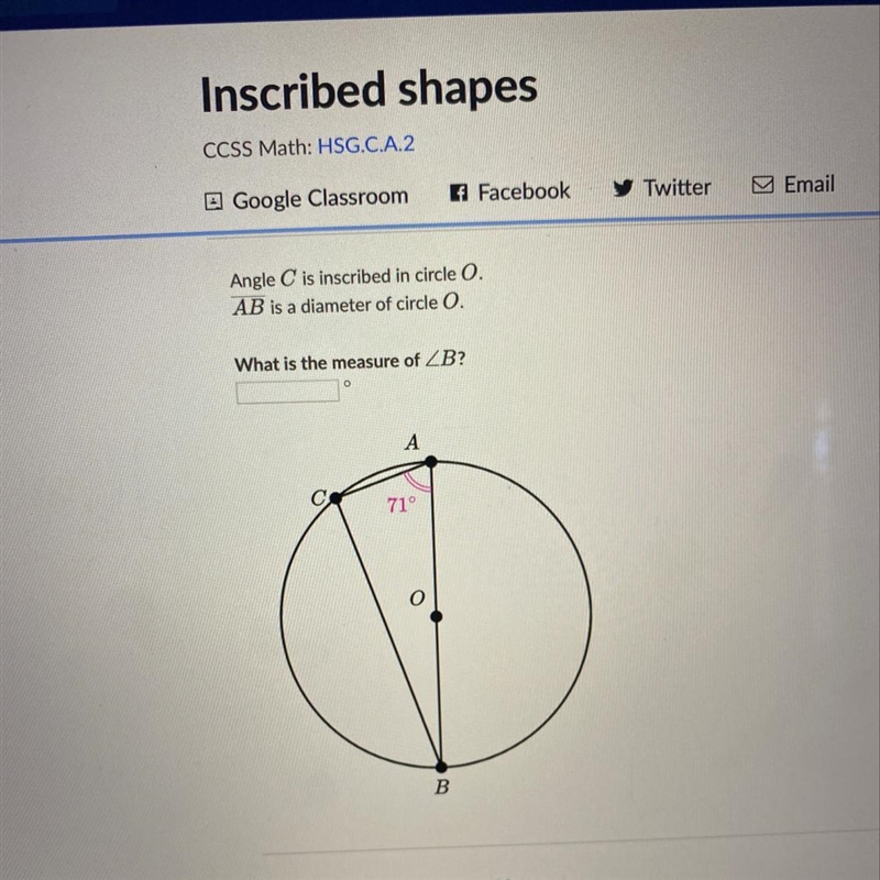 Angle C is inscribed in circle O. AB is a diameter of circle O. What is the measure-example-1