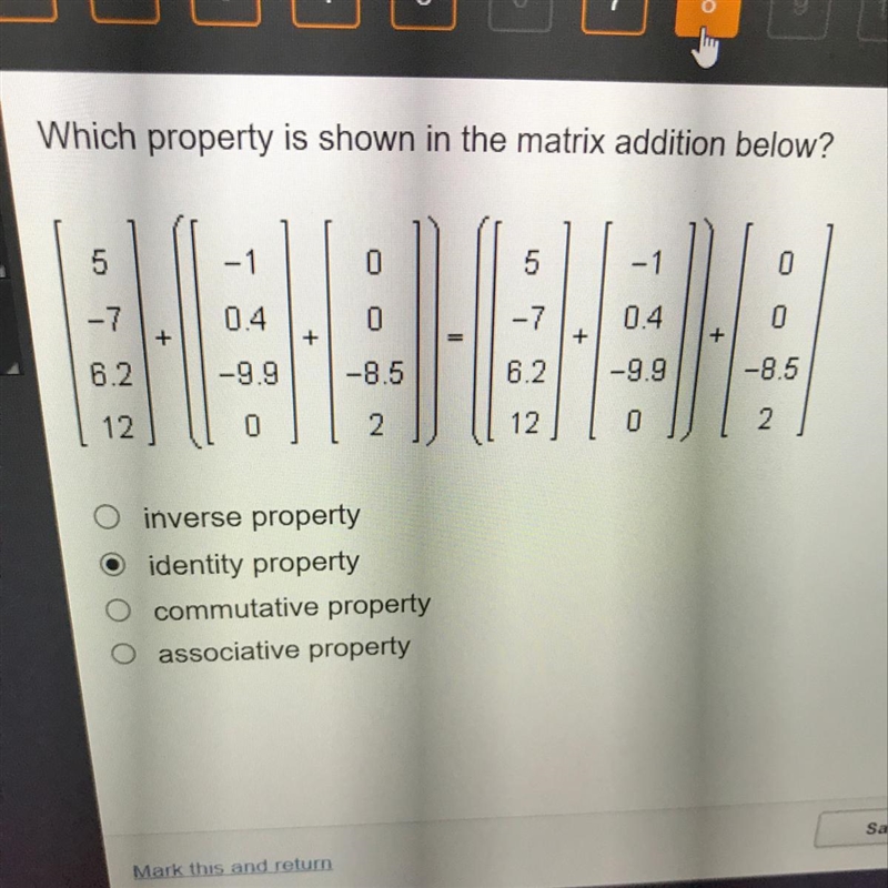 Which property is shown in the matrix addition below? inverse property identity property-example-1