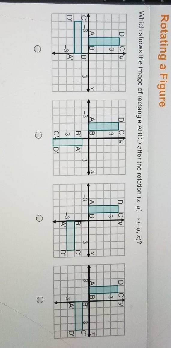 Which shows the image of rectangle ABCD after the rotation (x, y) - (-y, x)?​. HELP-example-1