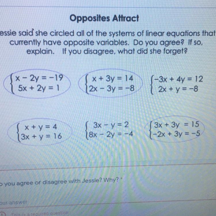 Jessie said she circled all of the systems of linear equations that currently have-example-1