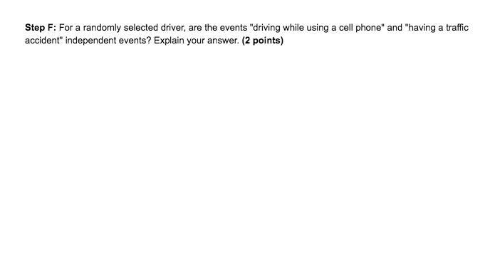 For a randomly selected driver, are the events "driving while using a cell phone-example-2