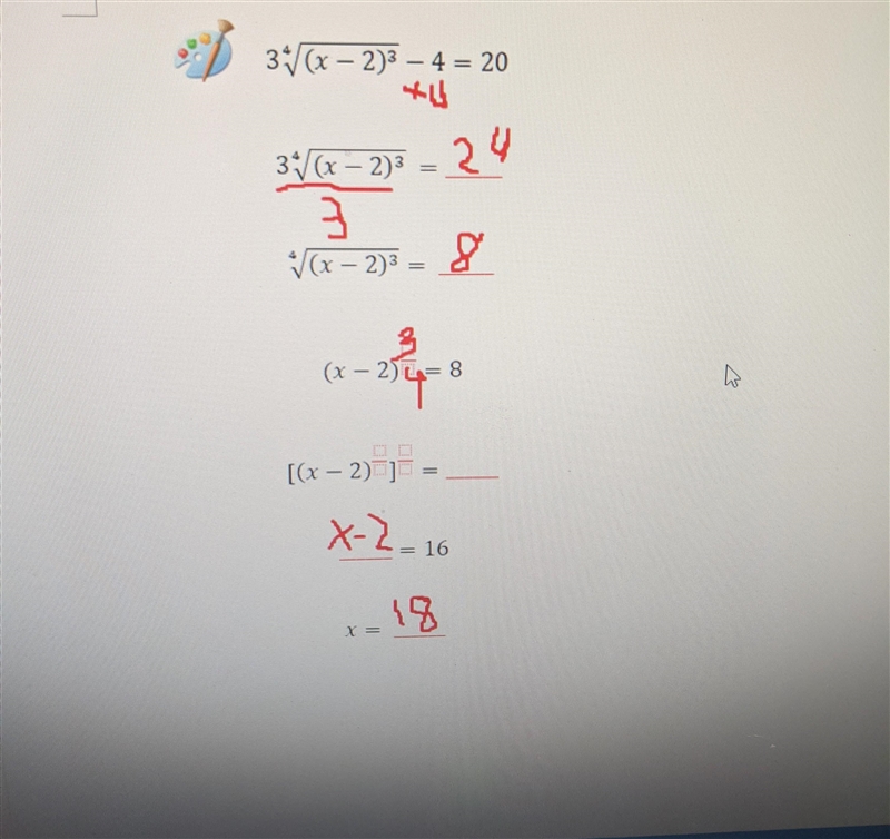 Help with Algebra 2: 1. \frac{\sqrt[7]{x^5} }{\sqrt[4]{x^2} } 2.3\sqrt[4]{(x-2)^3} -4=20-example-2