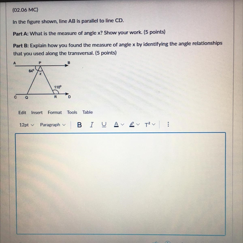 Part A: What is the measure of angle x? Show your work. (5 points) Part B: Explain-example-1