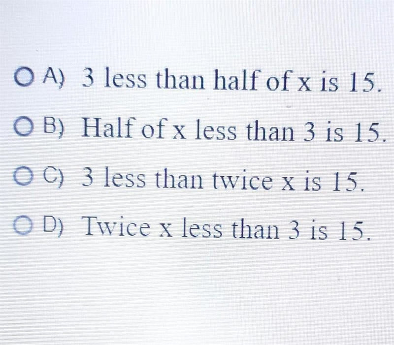 Which sentence is represented by this algebraic equation "X/2-3=15"​-example-1