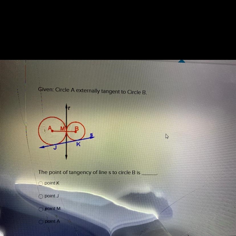 Given: Circle A externally tangent to circle B. The point of tangency of line s to-example-1