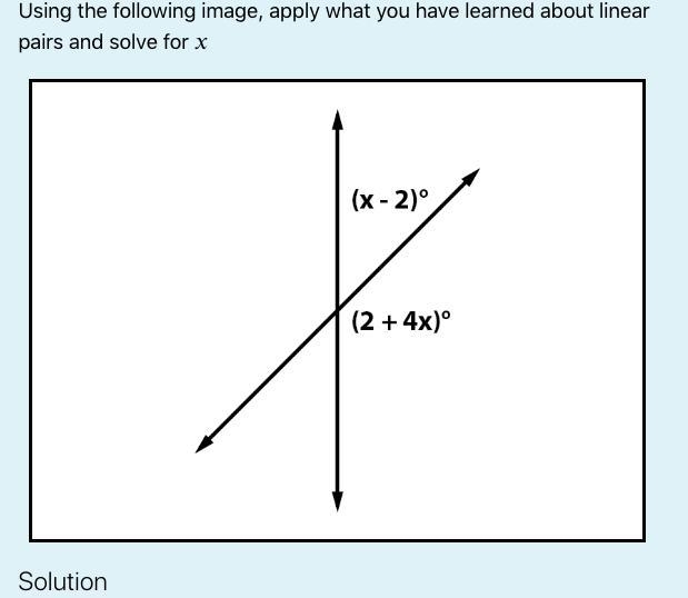 Using the following image, apply what you have learned about linear pairs and solve-example-1