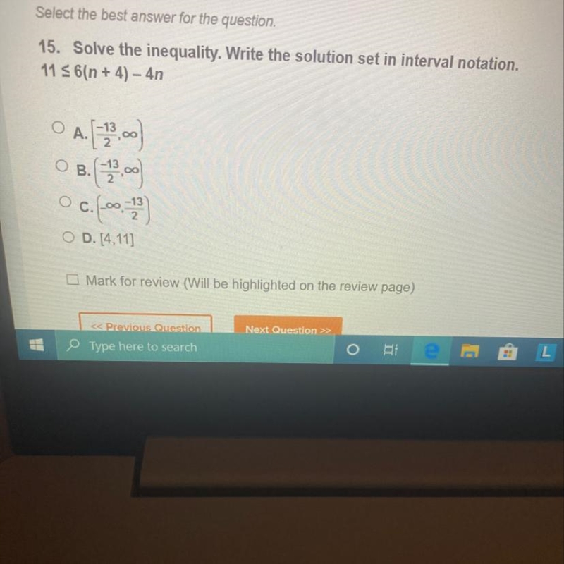 Select the best answer for the question. 15. Solve the inequality. Write the solution-example-1