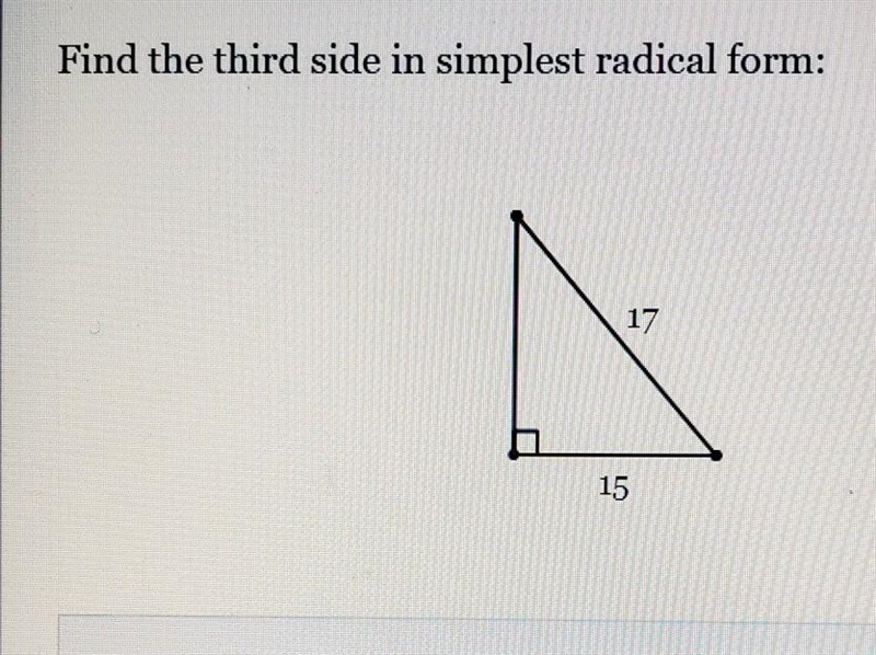 Find the third side in simplest radical form:​-example-1