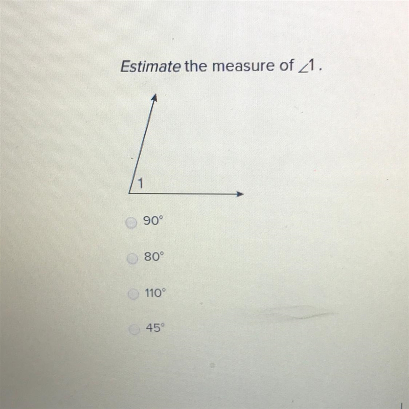 Estate the measure of <1 90 80 110 45-example-1