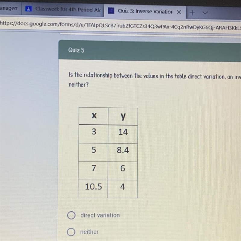 Is the relationship between the values in the table direct variation,inverse variation-example-1