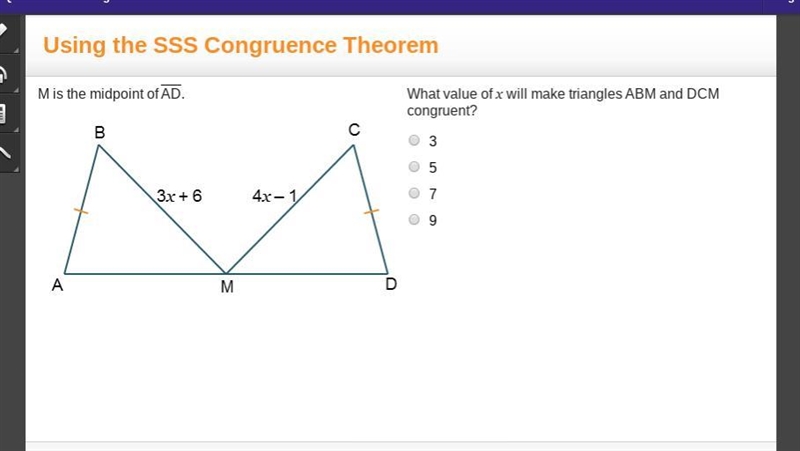 What value of x will make triangles ABM and DCM congruent?-example-1