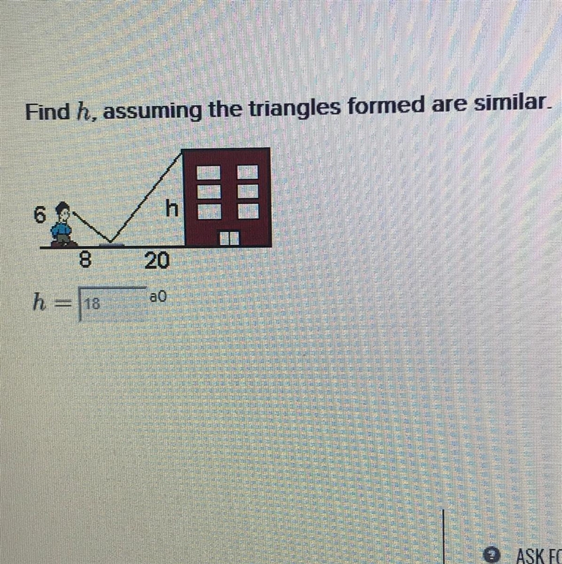 Find h, assuming the triangles formed are similar.-example-1