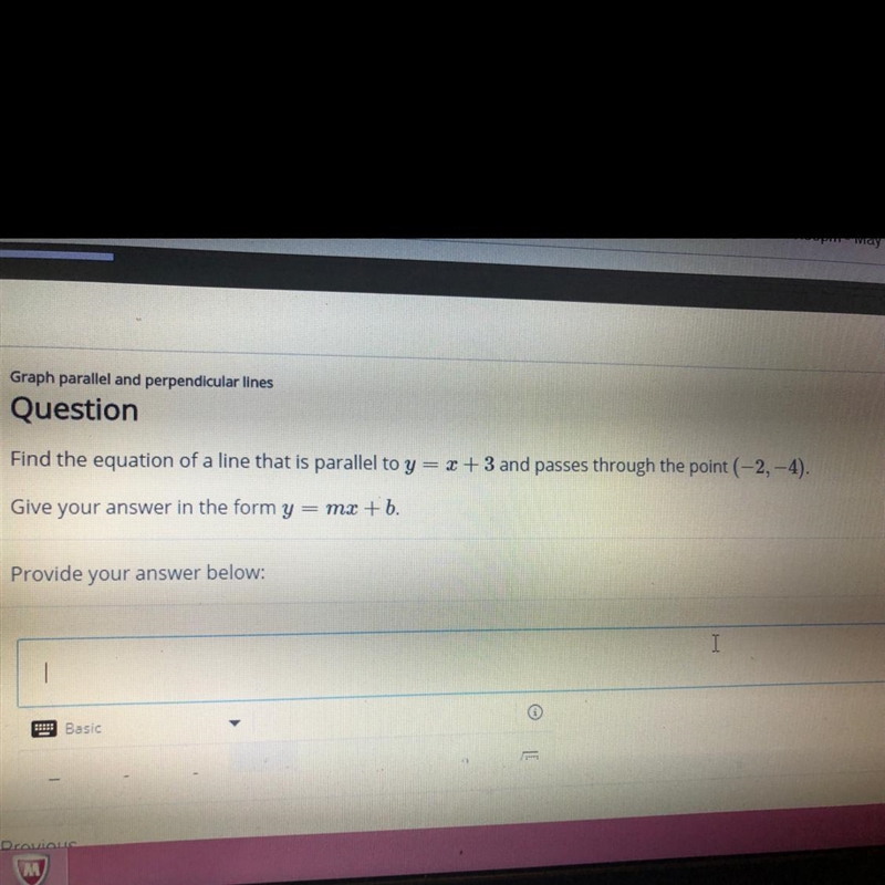 Find the equation of a line that is parallel to y=x+3 and passes through the point-example-1