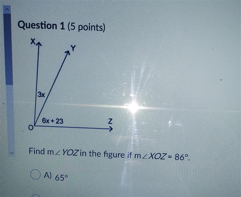 Find m∠YOZ in the figure if m∠XOZ = 86°. Question 1 options: A) 65° B) 7° C) 42° D-example-1