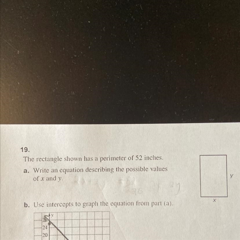 19. The rectangle shown has a perimeter of 52 inches. a. Write an equation describing-example-1