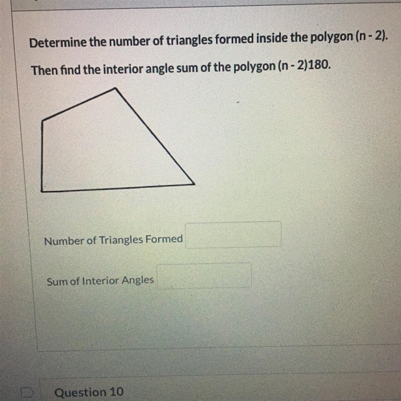 Determine the number of triangles formed inside the polygon.-example-1