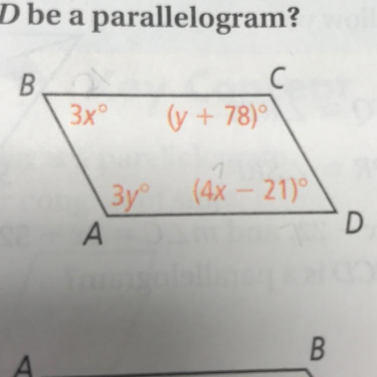 For what values of x and y must ABCD be a parallelogram?-example-1