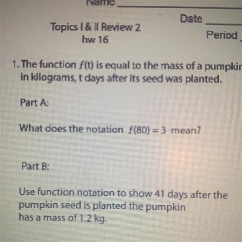 1. The function f(t) is equal to the mass of a pumpkin, in kilograms, t days after-example-1