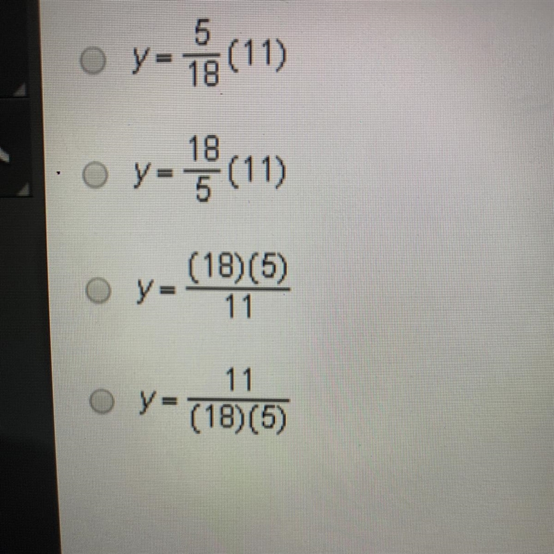 If y varies directly as x, and y is 18 when x is 5, which expression can be used to-example-1