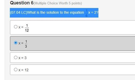 (07.04 LC)What is the solution to the equation fraction 1 over 6x = 2?-example-1