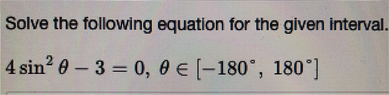 Solve the following equation for the given interval.-example-1