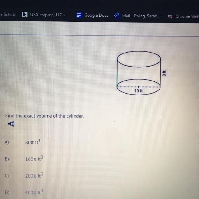 Find the exact volume of the cylinder, A) 80 ft? B) 1601 ft 2007 ft D) 400 ft-example-1