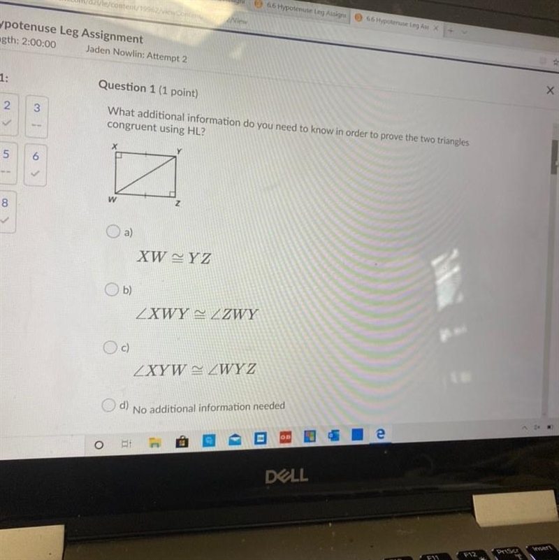 What additional information do you need to know in order to prove the two triangles-example-1