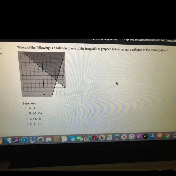 Please help!! Which of the following is a solution to one of the inequalities graphed-example-1