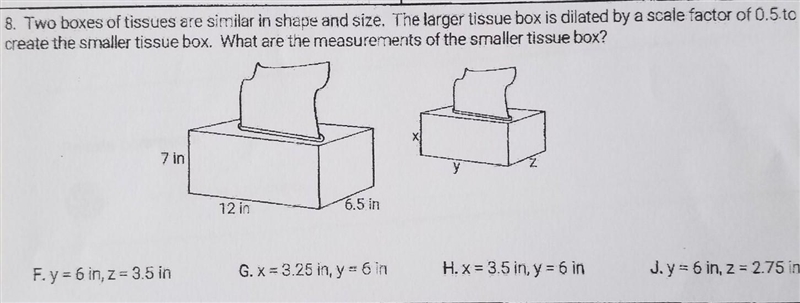 8. Two boxes of tissues are similar in shape and size. The larger tissue box is dilated-example-1