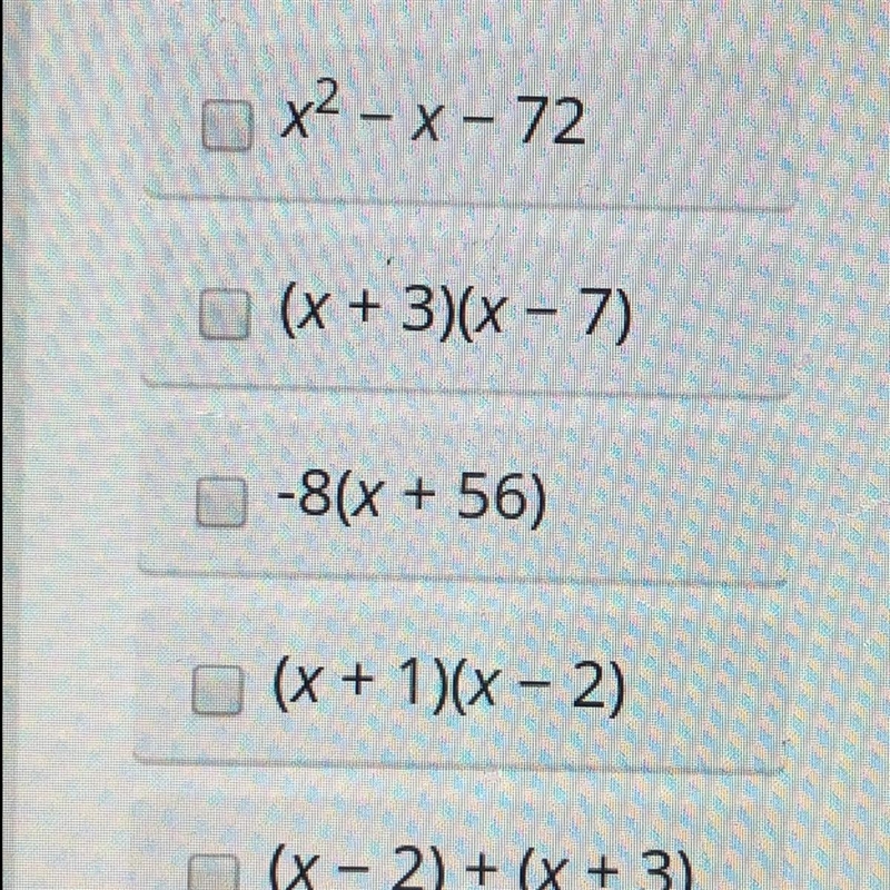 Which expressions represents a quadratic expression in factored form-example-1