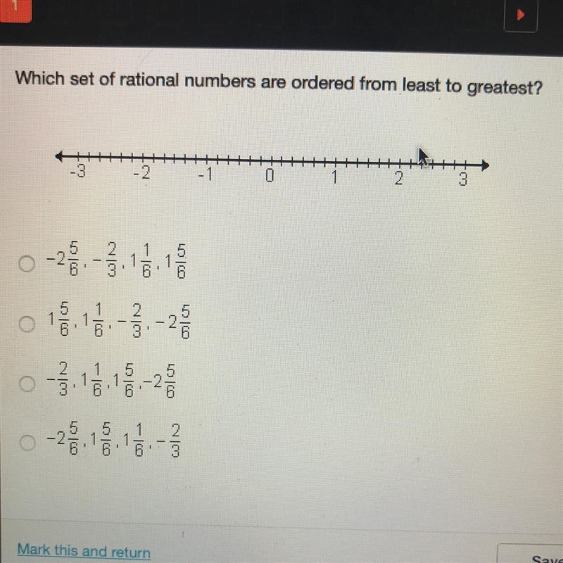 Which set a rational numbers are ordered from least to greatest? Wrong answers will-example-1